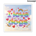 I Love Dogs Rainbow Square Sticker, Cute Dog Lover Laptop Decal - 2’’ × 2’’ / White - Paper products